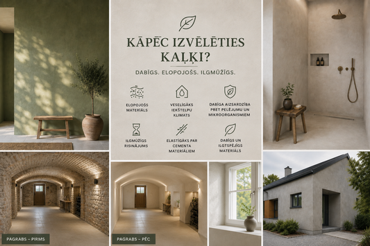 Kāpēc izvēlēties kaļķi?